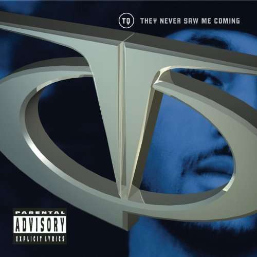 Cover TQ - They Never Saw Me Coming (CD, Album) Schallplatten Ankauf
