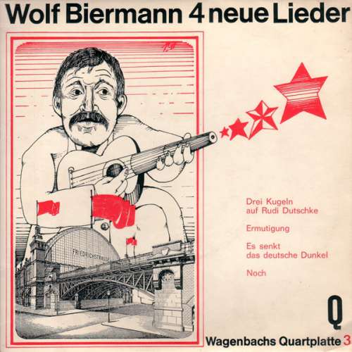 Cover Wolf Biermann - 4 Neue Lieder (7, EP, Mono, RP) Schallplatten Ankauf