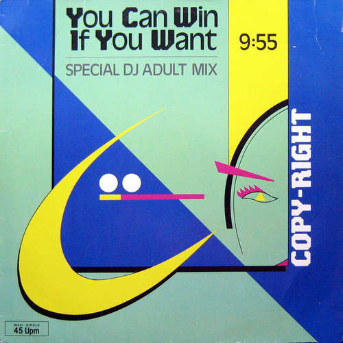 Cover Copy-Right - You Can Win If You Want (12, Maxi) Schallplatten Ankauf