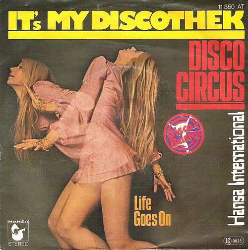 Cover Disco Circus (2) - It's My Discothek (7, Single) Schallplatten Ankauf