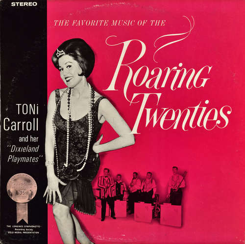 Cover Toni Carroll And Her Dixieland Playmates* - The Favorite Music Of The Roaring Twenties (LP, Album) Schallplatten Ankauf