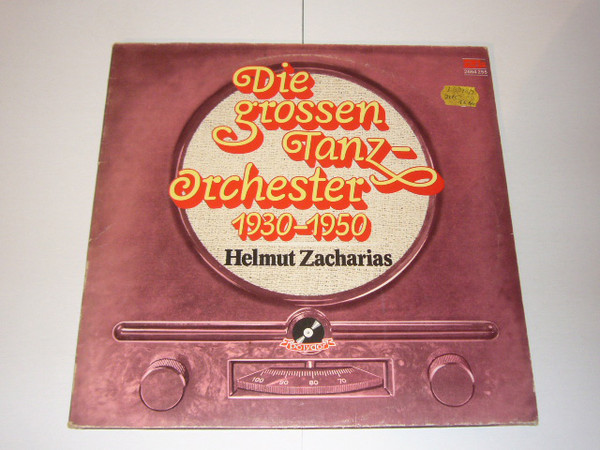 Cover Helmut Zacharias - Die Grossen Tanz-Orchester 1930-1950 (2xLP) Schallplatten Ankauf