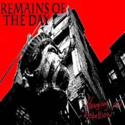 Cover Remains Of The Day - Hanging On Rebellion (LP, Album) Schallplatten Ankauf