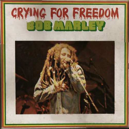 Cover Bob Marley - Crying For Freedom (3xLP, Comp + Box) Schallplatten Ankauf