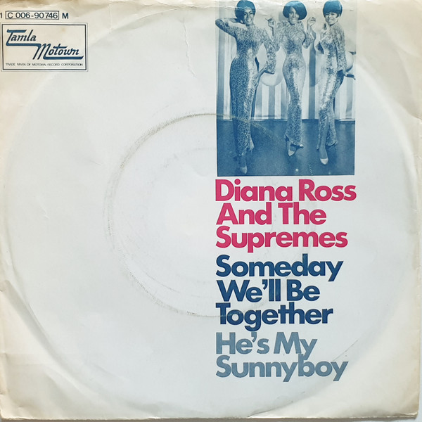 Cover Diana Ross And The Supremes* - Someday We'll Be Together  (7, Single, Mono, Ad ) Schallplatten Ankauf