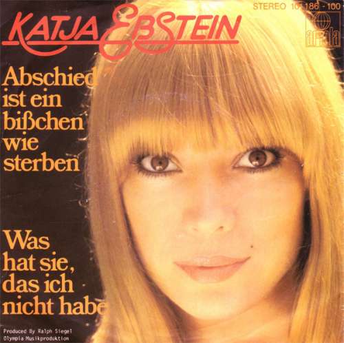 Bild Katja Ebstein - Abschied Ist Ein Bißchen Wie Sterben (7, Single) Schallplatten Ankauf