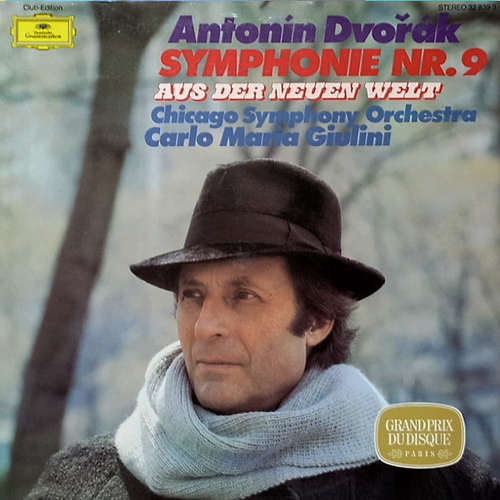 Cover Antonín Dvořák - The Chicago Symphony Orchestra / Carlo Maria Giulini - Symphonie Nr. 9 Aus Der Neuen Welt (LP, Album, Club) Schallplatten Ankauf
