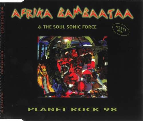 Cover Afrika Bambaataa & The Soul Sonic Force* - Planet Rock 98 (CD, Maxi) Schallplatten Ankauf