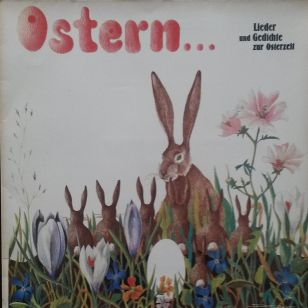 Cover Various - Ostern... Lieder Und Gedichte Zur Osterzeit (LP, Album, Gat) Schallplatten Ankauf