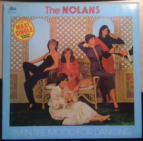 Cover The Nolans - I'm In The Mood For Dancing (12) Schallplatten Ankauf