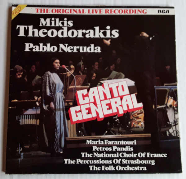 Bild Mikis Theodorakis - Pablo Neruda - Canto General (The Original Live Recording) (2xLP, Album, GER) Schallplatten Ankauf