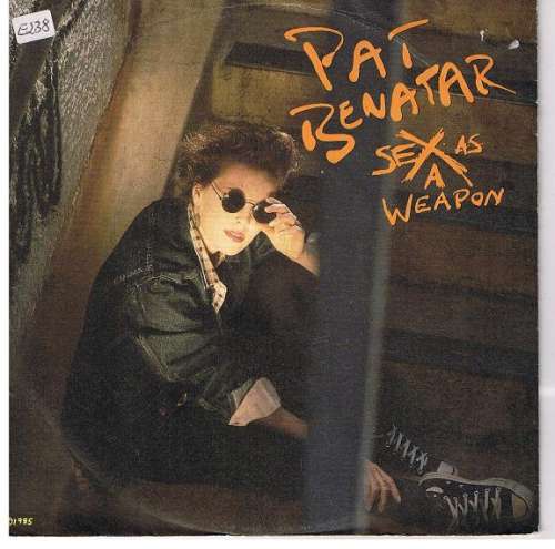 Cover Pat Benatar - Sex As A Weapon (7, Single) Schallplatten Ankauf