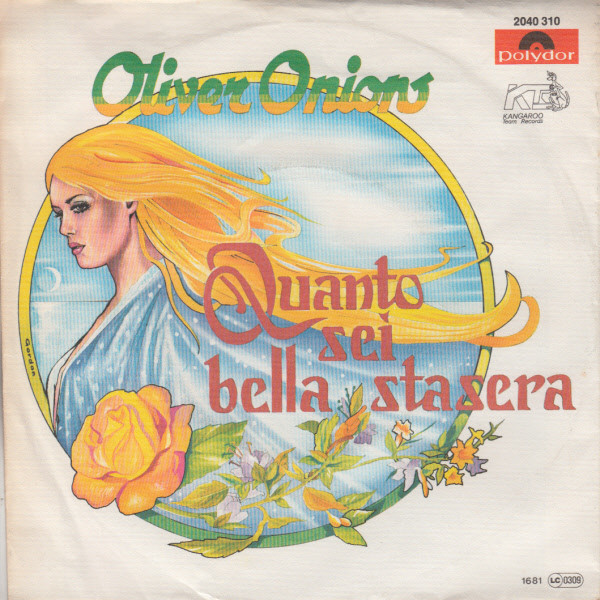 Cover Oliver Onions - Quanto Sei Bella Stasera (7, Single) Schallplatten Ankauf