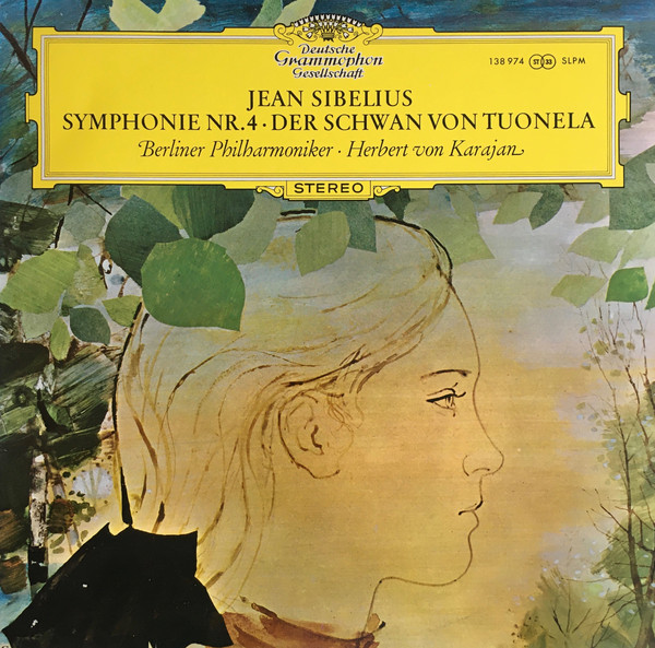 Cover Jean Sibelius, Berliner Philharmoniker ∙ Herbert von Karajan - Symphonie Nr. 4 ∙ Der Schwan Von Tuonela (LP) Schallplatten Ankauf