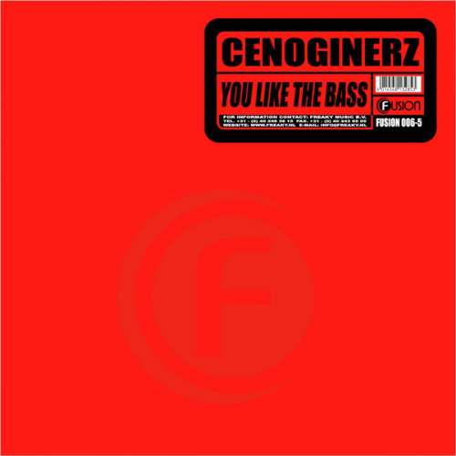 Cover Cenoginerz - You Like The Bass (12) Schallplatten Ankauf