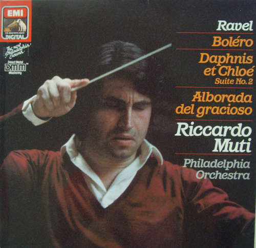 Cover Ravel* - Riccardo Muti, Philadelphia Orchestra* - Boléro / Daphnis Et Chloé Suite No.2 / Alborada Del Gracioso (LP) Schallplatten Ankauf