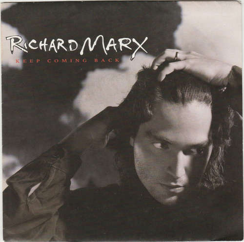 Cover Richard Marx - Keep Coming Back (7, Single) Schallplatten Ankauf
