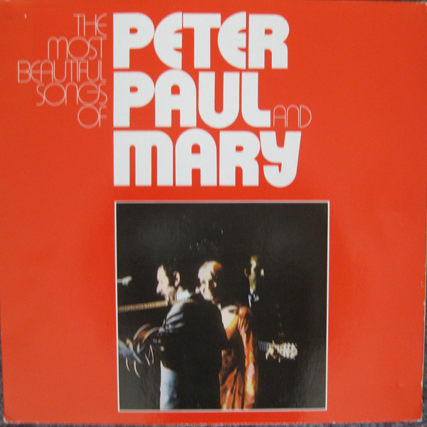Bild Peter, Paul & Mary - The Most Beautiful Songs Of Peter, Paul & Mary (2xLP, Comp, RE, Gat) Schallplatten Ankauf