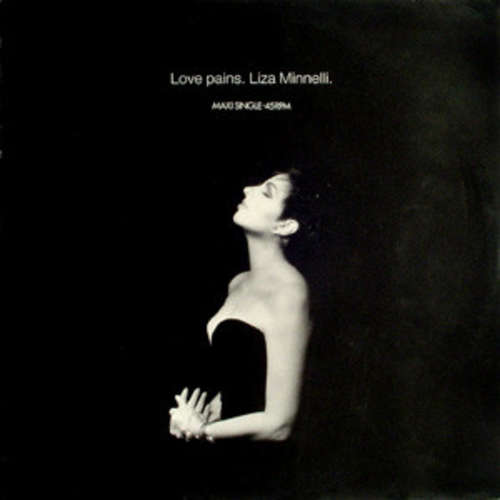 Cover Liza Minnelli - Love Pains (12, Maxi) Schallplatten Ankauf