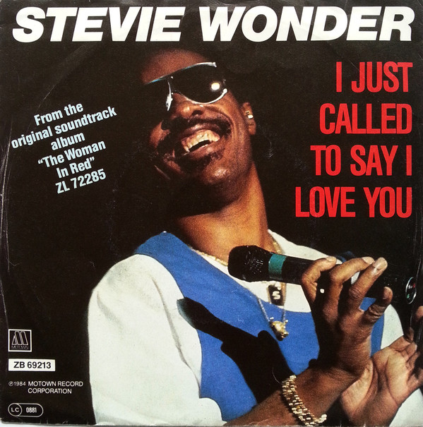 Cover Stevie Wonder - I Just Called To Say I Love You (7, Single) Schallplatten Ankauf