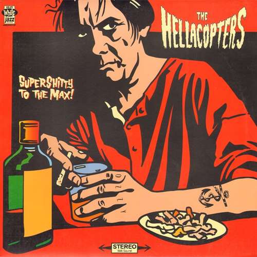 Cover The Hellacopters - Supershitty To The Max! (LP, Album, RP) Schallplatten Ankauf