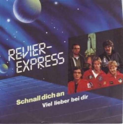 Cover Revier-Express - Schnall Dich An (7, Single) Schallplatten Ankauf