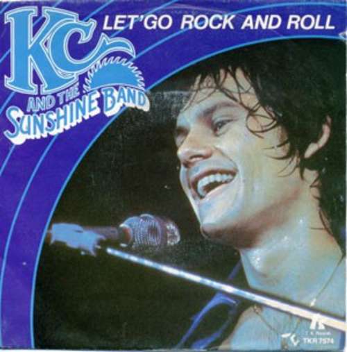 Cover KC & The Sunshine Band - Let's Go Rock And Roll (7, Single) Schallplatten Ankauf