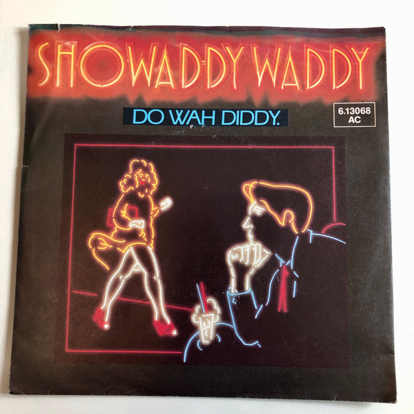 Cover Showaddywaddy - Do Wah Diddy (7, Single, Promo) Schallplatten Ankauf
