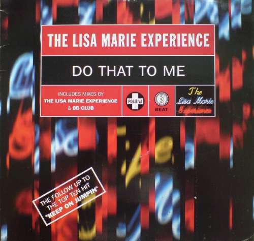 Cover The Lisa Marie Experience* - Do That To Me (12) Schallplatten Ankauf