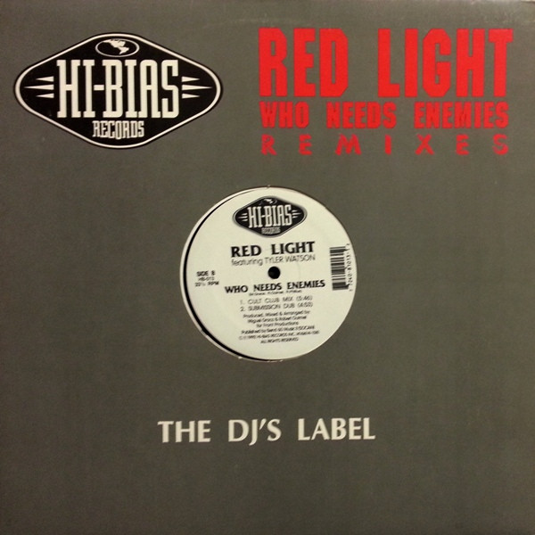 Cover Red Light Featuring Tyler Watson - Who Needs Enemies - Remixes (12) Schallplatten Ankauf