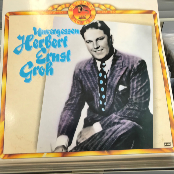 Cover Herbert Ernst Groh - Unvergessen (LP, Comp, Mono) Schallplatten Ankauf