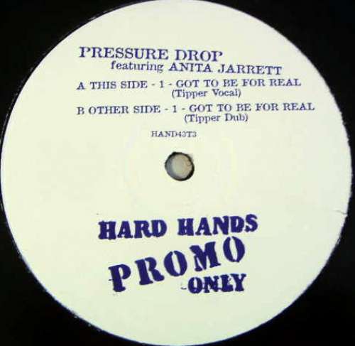 Cover Pressure Drop Featuring Anita Jarrett - Got To Be For Real (12, Promo) Schallplatten Ankauf