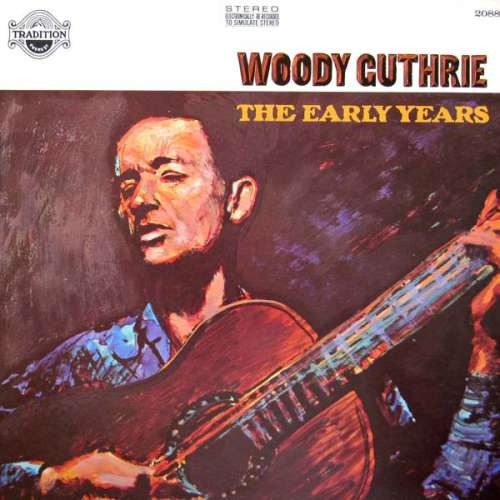 Cover Woody Guthrie - The Early Years (LP, Comp) Schallplatten Ankauf