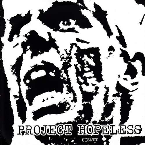 Cover Project Hopeless - Utsatt (7, EP) Schallplatten Ankauf