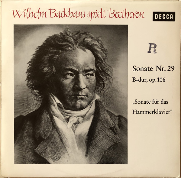 Bild Wilhelm Backhaus, Ludwig van Beethoven - Sonate Nr. 29 B-dur, Op.106 Sonate Für Das Hammerklavier (LP, RP) Schallplatten Ankauf