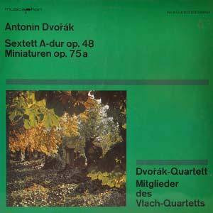 Cover Antonín Dvořák - Dvorak-Quartett* / Mitglieder Des Vlach-Quartetts* - Sextett A-dur Op. 48 / Miniaturen Op. 75a (LP, Mono) Schallplatten Ankauf