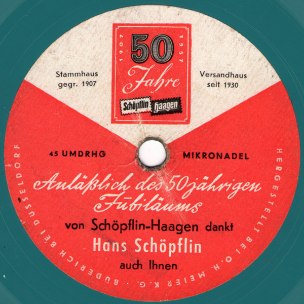 Bild Ein Männerchor Des Wiesentals* / Hans Schöpflin - 50 Jahre Schöpflin-Haagen (Flexi, 7, Blu) Schallplatten Ankauf