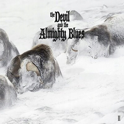 Cover The Devil And The Almighty Blues - II (LP, Album, Ltd, Gre) Schallplatten Ankauf