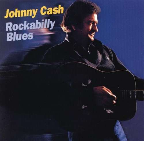 Cover Johnny Cash - Rockabilly Blues (LP, Album) Schallplatten Ankauf