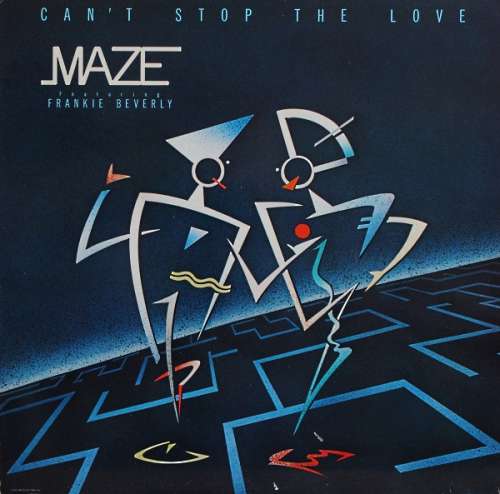 Cover Maze Featuring Frankie Beverly - Can't Stop The Love (LP, Album) Schallplatten Ankauf