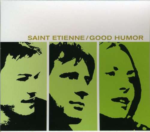 Cover Saint Etienne - Good Humor (CD, Album) Schallplatten Ankauf