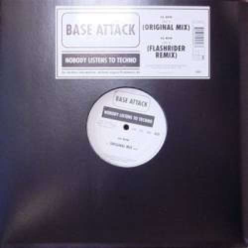 Cover Base Attack - Nobody Listens To Techno (12) Schallplatten Ankauf