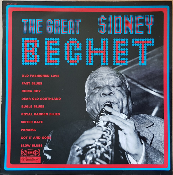 Cover Sidney Bechet - The Great Sidney Bechet (LP, Comp, RE) Schallplatten Ankauf