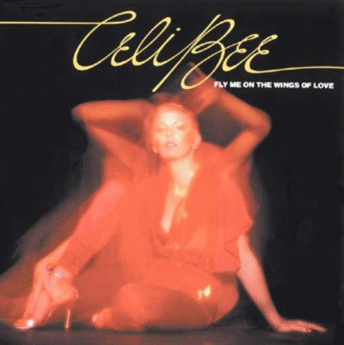 Cover Celi Bee - Fly Me On The Wings Of Love (LP, Album) Schallplatten Ankauf