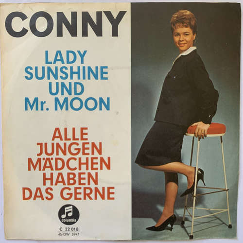 Cover Conny* - Lady Sunshine Und Mr. Moon / Alle Jungen Mädchen Haben Das Gerne (7, Single, Promo) Schallplatten Ankauf