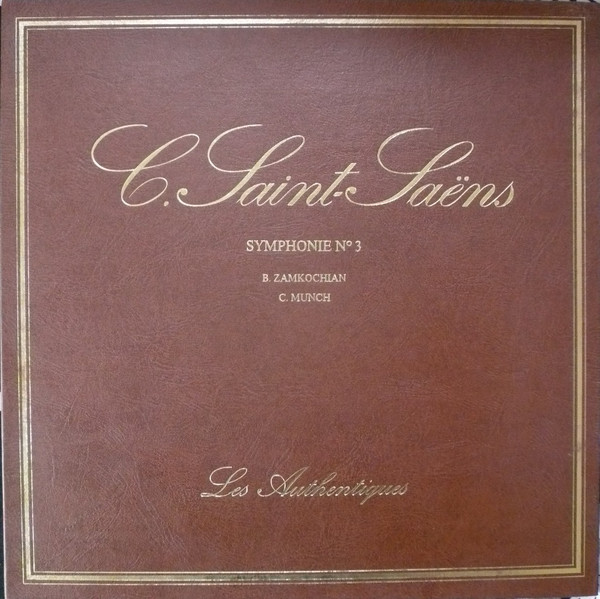 Cover C. Saint-Saëns* - B. Zamkochian* / C. Munch* - Symphonie No 3 (LP, Gat) Schallplatten Ankauf
