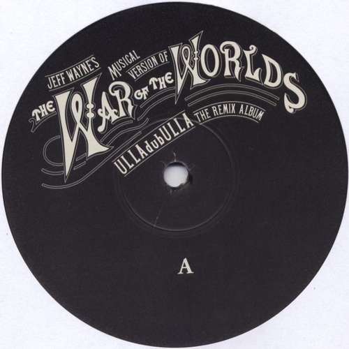Cover Jeff Wayne's Musical Version Of The War Of The Worlds: ULLAdubULLA The Remix Album Schallplatten Ankauf