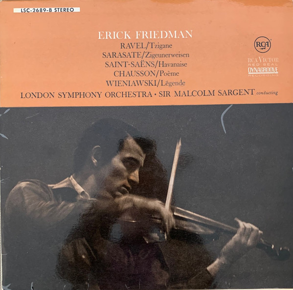Cover Erick Friedman - London Symphony Orchestra*, Sir Malcolm Sargent - Chausson • Sarasate • Saint-Saëns • Wieniawski • Ravel (LP, Album, RE) Schallplatten Ankauf