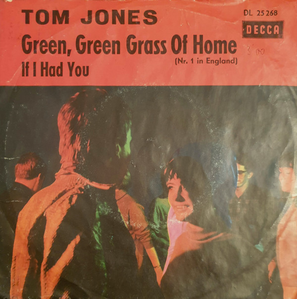 Cover Tom Jones - Green, Green Grass Of Home  (7, Single) Schallplatten Ankauf