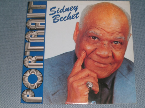 Cover Sidney Bechet - Portrait (2xLP, Comp, RM, Gat) Schallplatten Ankauf